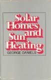 Solar Homes and Sun Heating   1976 9780060109370 Front Cover