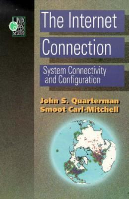 Internet Connection System Connectivity and Configuration  1994 9780201542370 Front Cover