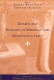 Women and Religion in Medieval and Renaissance Italy   1996 9780226066370 Front Cover