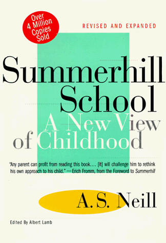 Summerhill School  1st 2009 (Revised) 9780312141370 Front Cover