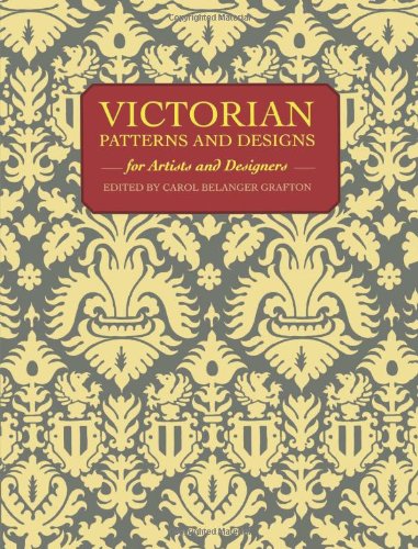 Victorian Patterns and Designs for Artists and Designers   1990 9780486264370 Front Cover
