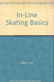 In-Line Skating Basics  N/A 9780606127370 Front Cover