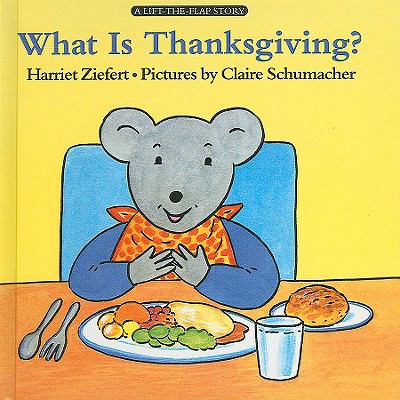What Is Thanksgiving?  PrintBraille  9780613367370 Front Cover