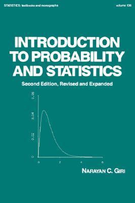 Introduction to Probability and Statistics  2nd 1993 (Revised) 9780824790370 Front Cover