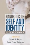 Handbook of Self and Identity, Second Edition  2nd 2012 (Revised) 9781462515370 Front Cover