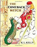 Comeback Witch Zany Hazbean Writes a Children's Book N/A 9781491267370 Front Cover