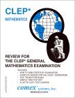 Review for the CLEP General Mathematics Examination  2001 9781560301370 Front Cover
