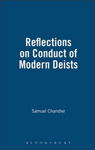 Reflections on the Conduct of the Modern Deists   1995 (Facsimile) 9781855067370 Front Cover