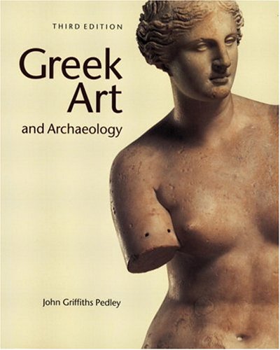 Greek Art and Archaeology  2nd 1998 9780131833371 Front Cover