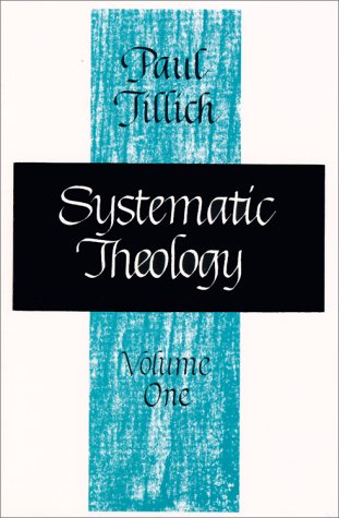 Systematic Theology, Volume 1   1973 9780226803371 Front Cover