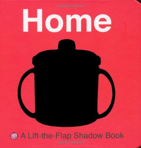 Lift-The-Flap Shadow Book Home  N/A 9780312508371 Front Cover