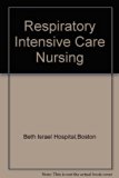 Respiratory Intensive Care Nursing 2nd 9780316092371 Front Cover