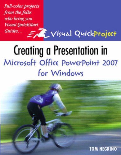 Creating a Presentation in Microsoft Office PowerPoint 2007 for Windows   2007 9780321492371 Front Cover