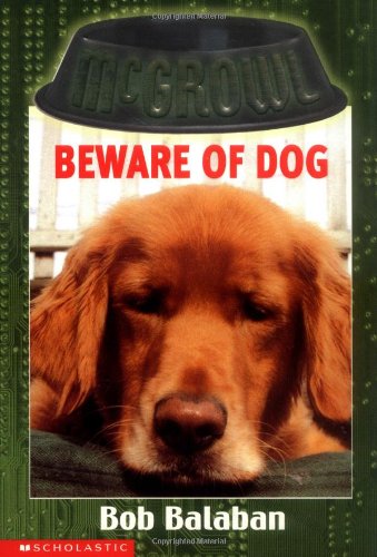 Mcgrowl Beware of Dog  2002 9780439401371 Front Cover