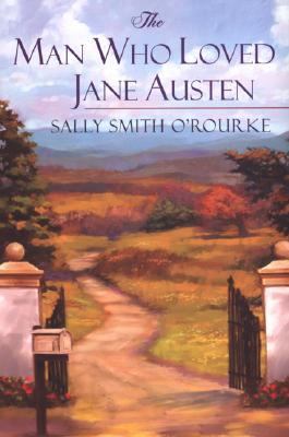 Man Who Loved Jane Austen   2006 9780758210371 Front Cover