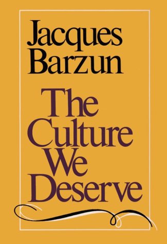 Culture We Deserve  N/A 9780819562371 Front Cover