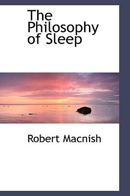 Philosophy of Sleep  2009 9781103761371 Front Cover