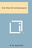 Web of Government  N/A 9781494115371 Front Cover