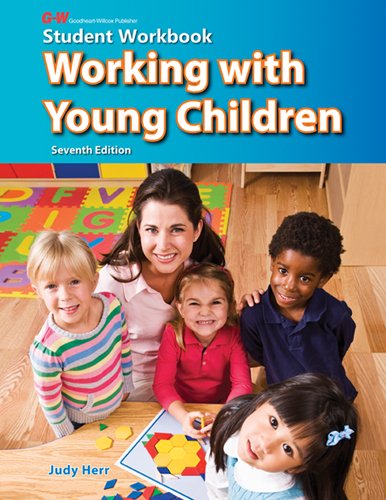 Working with Young Children  7th 2012 9781605254371 Front Cover