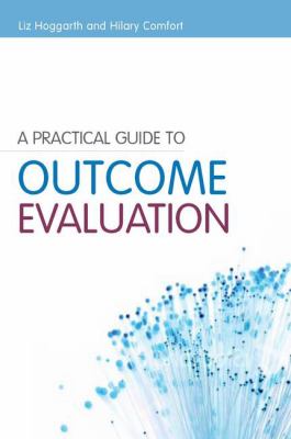 Practical Guide to Outcome Evaluation   2010 9781849050371 Front Cover