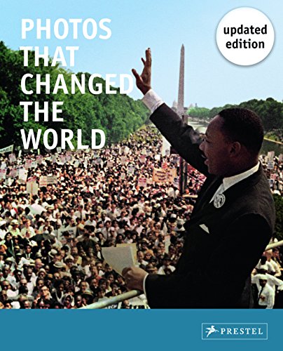 Photos That Changed the World  2nd 2016 (Revised) 9783791382371 Front Cover