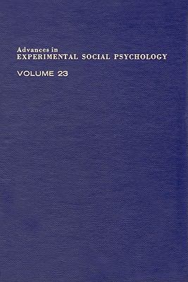 Advances in Experimental Social Psychology   1990 9780080567372 Front Cover