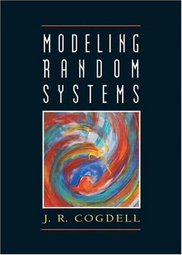 Modeling Random Systems   2005 9780131414372 Front Cover