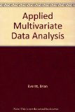 Applied Multivariate Data Analysis N/A 9780195209372 Front Cover