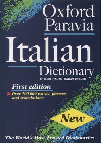 Oxford-Paravia Italian Dictionary   2001 9780198604372 Front Cover