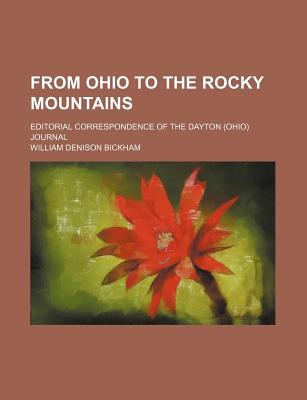 From Ohio to the Rocky Mountains  N/A 9780217839372 Front Cover
