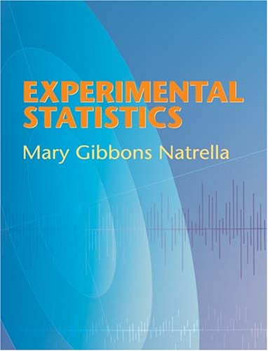 Experimental Statistics   2005 9780486439372 Front Cover