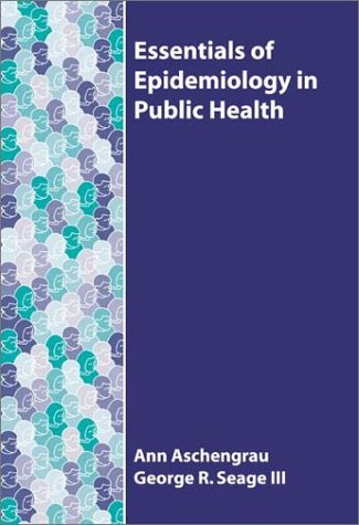 Essentials of Epidemiology in Public Health   2003 9780763725372 Front Cover