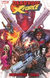 Deadpool vs. X-Force   2014 9780785154372 Front Cover