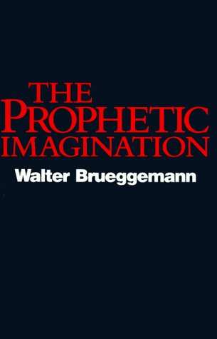 Prophetic Imagination 1st 9780800613372 Front Cover