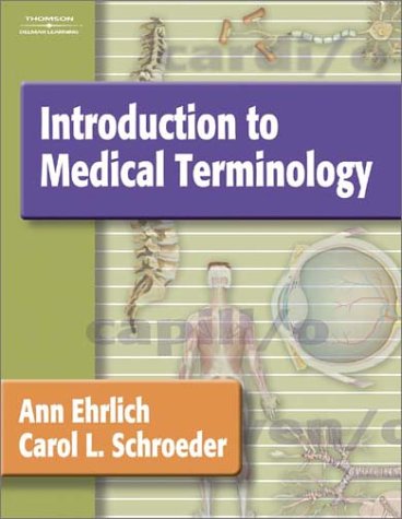 Introduction to Medical Terminology   2004 9781401811372 Front Cover