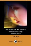 Brain and the Voice in Speech and Song  N/A 9781406577372 Front Cover