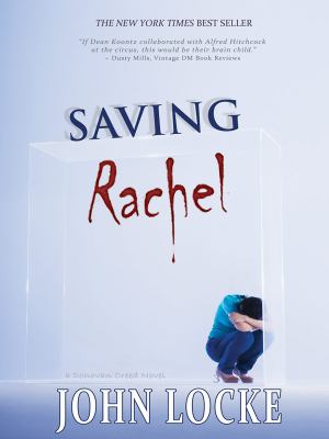 Saving Rachel A Donovan Creed Novel  2010 9781937387372 Front Cover