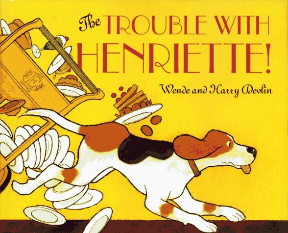 Trouble with Henriette  N/A 9780027299373 Front Cover