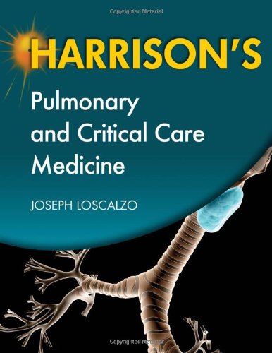 Harrison's Pulmonary and Critical Care Medicine   2010 9780071663373 Front Cover