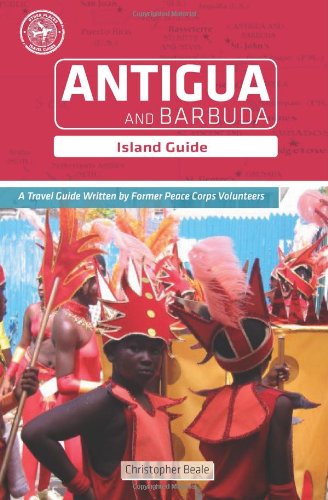 Antigua and Barbuda Island Guide   2008 9780615218373 Front Cover