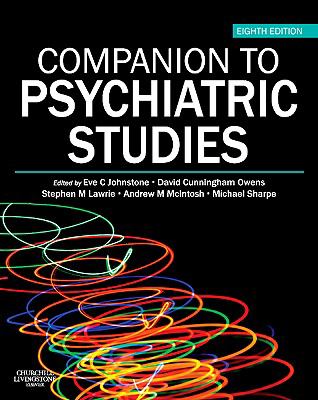 Companion to Psychiatric Studies  8th 2010 9780702031373 Front Cover