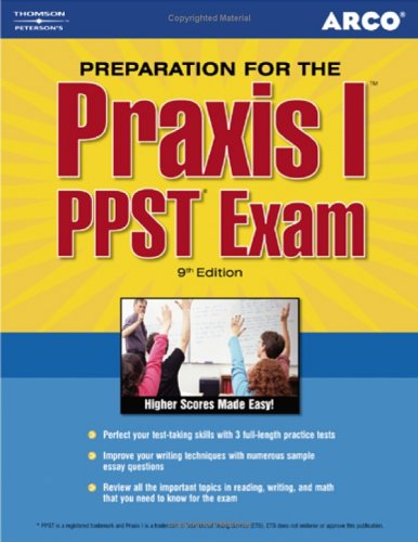 Arco Praxis I: PPST Exam 9th 2005 9780768918373 Front Cover