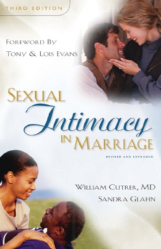 Sexual Intimacy in Marriage  3rd 2007 9780825424373 Front Cover
