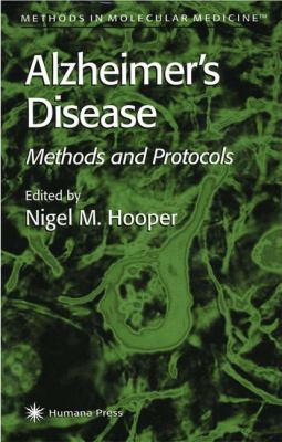 Alzheimer's Disease Methods and Protocols  2000 9780896037373 Front Cover