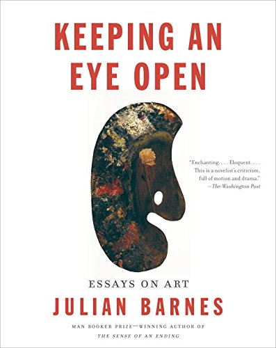 Keeping an Eye Open Essays on Art  2015 9781101873373 Front Cover