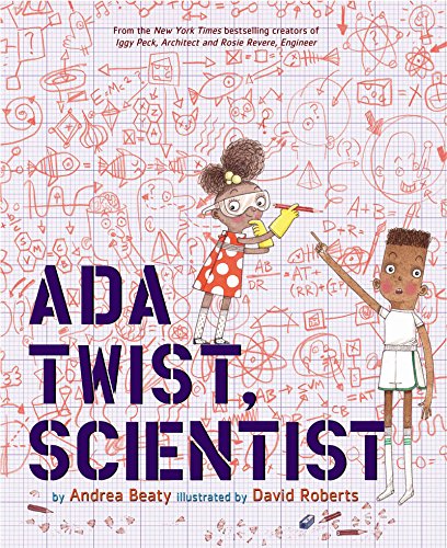 Ada Twist, Scientist A Picture Book  2016 9781419721373 Front Cover