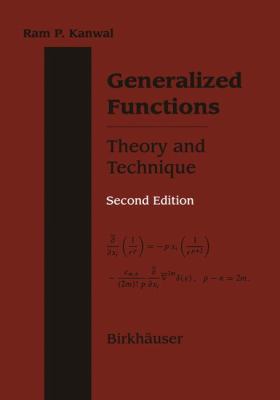 Generalized Functions Theory and Technique 2nd 1998 9781468400373 Front Cover