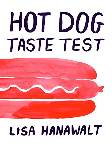 Hot Dog Taste Test   2016 9781770462373 Front Cover