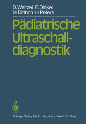 Pï¿½diatrische Ultraschalldiagnostik   1984 9783642693373 Front Cover
