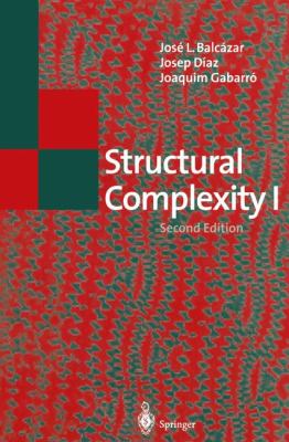 Structural Complexity I  2nd 1995 9783642792373 Front Cover